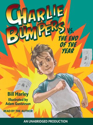 cover image of Charlie Bumpers vs. the End of the Year